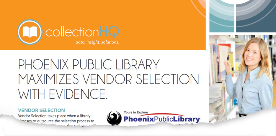 Vendor Selection at Phoenix Public Library, AZ